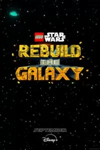 LEGO Звёздные войны: Восстанови Галактику 1-2 сезон 